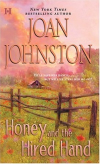 Honey and the Hired Hand Honey and the Hired Hand