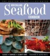 New England Seafood Cookbook New England Seafood Cookbook