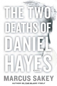 The Two Deaths of Daniel Hayes The Two Deaths of Daniel Hayes