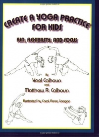Create a Yoga Practice for Kids Create a Yoga Practice for Kids