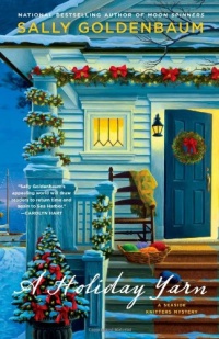 A Holiday Yarn: A Seaside Knitters Mystery A Holiday Yarn: A Seaside Knitters Mystery