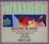 Starbright--Meditations for Children Starbright--Meditations for Children