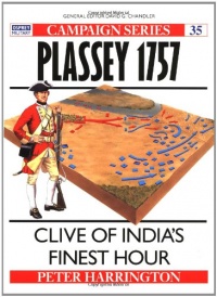 Plassey 1757: Clive of India's Finest Hour (Campaign) Plassey 1757: Clive of India's Finest Hour (Campaign)