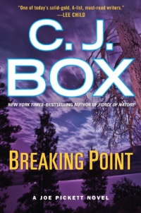 Breaking Point (A Joe Pickett Novel) Breaking Point (A Joe Pickett Novel)