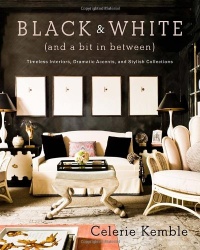 Black and White (and a Bit in Between): Timeless Interiors, Dramatic Accents, and Stylish Collections