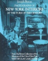 Photographs of New York Interiors at the Turn of the Century (Dover Architecture)