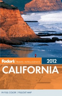 Fodor's California 2012 (Full-color Travel Guide)