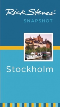 Rick Steves' Snapshot Stockholm Rick Steves' Snapshot Stockholm