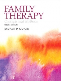 Family Therapy: Concepts and Methods (10th Edition)