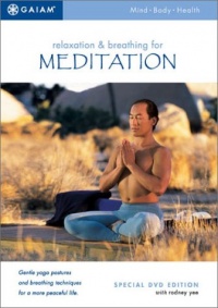 Relaxation & Breathing for Meditation Relaxation & Breathing for Meditation