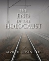 The End of the Holocaust