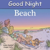 Good Night Beach (Good Night Our World series) Good Night Beach (Good Night Our World series)