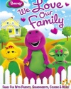 Barney: We Love Our Family