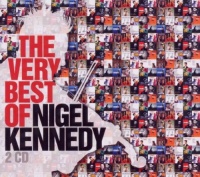Very Best of Nigel Kennedy Very Best of Nigel Kennedy