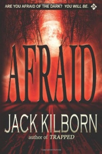 Afraid - A Novel of Terror Afraid - A Novel of Terror