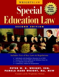 Wrightslaw: Special Education Law, 2nd Edition Wrightslaw: Special Education Law, 2nd Edition