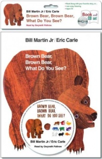 Brown Bear, Brown Bear, What Do You See? (Book & CD) Brown Bear, Brown Bear, What Do You See? (Book & CD)