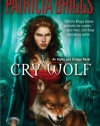 Cry Wolf (Alpha and Omega, Book 1)