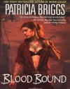 Blood Bound (Mercy Thompson, Book 2)