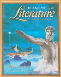 Elements of Literature: STUDENT EDITION EOLIT 2003 G 9 Third Course 2003