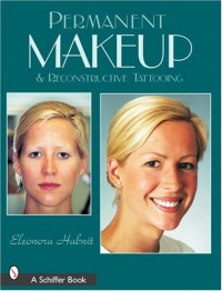 Permanent Makeup and Reconstructive Tattooing Permanent Makeup and Reconstructive Tattooing