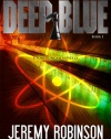 Callsign: Deep Blue - Book 1 (A Tom Duncan - Chess Team Novella)