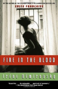 Fire in the Blood (Vintage International) Fire in the Blood (Vintage International)