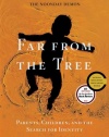 Far From the Tree: Parents, Children and the Search for Identity