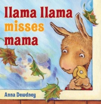 Llama Llama Misses Mama Llama Llama Misses Mama