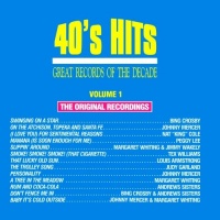 Great Records Of The Decade: 40's Hits, Vol. 1 Great Records Of The Decade: 40's Hits, Vol. 1