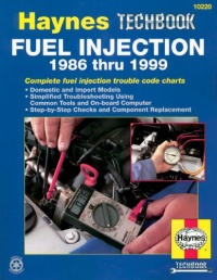 Haynes Techbook Fuel Injection 1986 thru 1999 Haynes Techbook Fuel Injection 1986 thru 1999
