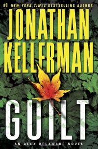 Guilt: An Alex Delaware Novel Guilt: An Alex Delaware Novel