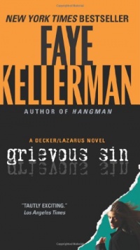 Grievous Sin: A Decker/Lazarus Novel (Decker/Lazarus Novels) Grievous Sin: A Decker/Lazarus Novel (Decker/Lazarus Novels)