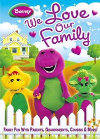 Barney: We Love Our Family Barney: We Love Our Family