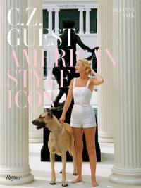 C.Z. Guest: American Style Icon C.Z. Guest: American Style Icon