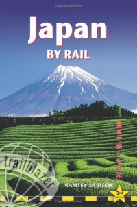 Japan by Rail, 3rd: includes rail route guide and 30 city guides