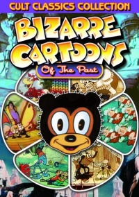 Bizarre Cartoons Of The Past Bizarre Cartoons Of The Past