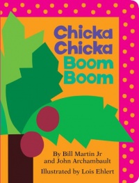Chicka Chicka Boom Boom (Classic Board Books) Chicka Chicka Boom Boom (Classic Board Books)