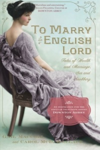 To Marry an English Lord To Marry an English Lord