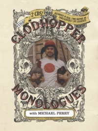 The Clodhopper Monologues Live The Clodhopper Monologues Live