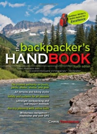 The Backpacker's Handbook, 4th Edition The Backpacker's Handbook, 4th Edition