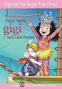 Gigi and the Royal Pink Circus-#6 Gigi and the Royal Pink Circus-#6