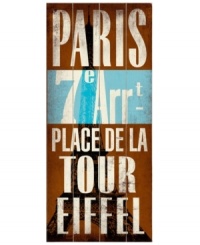 C'est magnifique! See the City of Lights from your living room with this antiqued Paris transit sign featuring Place de la Tour Eiffel. C'est magnifique! See the City of Lights from your living room with this antiqued Paris transit sign featuring Place de la Tour Eiffel.