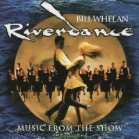 Riverdance: Music From The Show Riverdance: Music From The Show