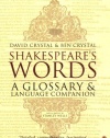 Shakespeare's Words: A Glossary and Language Companion