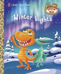 Winter Lights (Dinosaur Train) (Little Golden Book) Winter Lights (Dinosaur Train) (Little Golden Book)