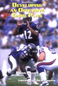 Developing an Offensive Game Plan (The Art & Science of Coaching Series) Developing an Offensive Game Plan (The Art & Science of Coaching Series)
