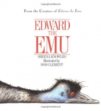 Edward the Emu Edward the Emu