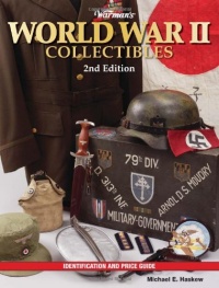 Warman's World War II Collectibles: Identification and Price Guide (Warman's World War II Collectibles: Identification & Price Guide)