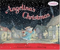 Angelina's Christmas (Angelina Ballerina) Angelina's Christmas (Angelina Ballerina)